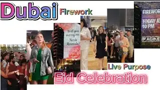 Eid Celebration In Dubai | Fireworks | Fun Activities | Live Marriage Purpose Couple  Festival Mall