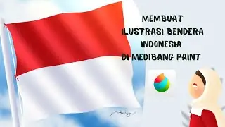 Membuat Ilustrasi Bendera Indonesia di MedibangPaint