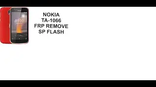 NOKIA TA-1066 FRP REMOVE VIA SP FLASH TOOL