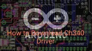 How to download and install CH340 driver on Windows PC.