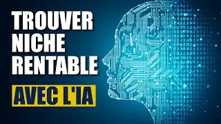 GAGNER DE L'ARGENT : CETTE INTELLIGENCE ARTIFICIELLE TROUVE DES NICHES RENTABLES
