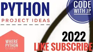 Python Project Ideas & Where Python Is Used ? || CODE WITH JP ||