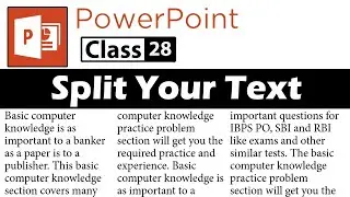 How to Split Your Text  into two or more columns in PowerPoint - Class 28