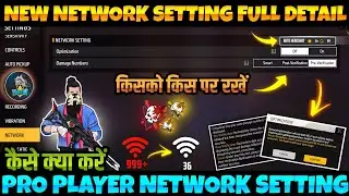 Optimization And Damage Number Network Setting Fire Free | Pro Player Network Setting Free Fire 2023