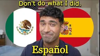 How I Would Learn Spanish (If I Could Start Over Again)