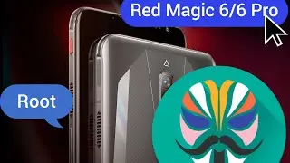 [Updated] Red Magic 6/6 Pro Root (NX669J)