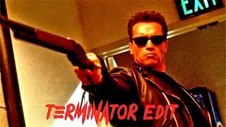 Terminator Edit/Терминатор Edit