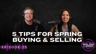 Spring Home Buying & Selling Tips | 5 Must-Know Steps for Success in 2025!