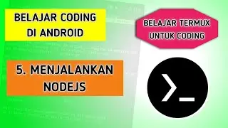 belajar termux bagi pemula (5/11) | cara install nodejs di android