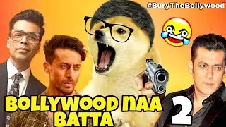 Bollywood Naa Batta 2 - The Maniac | Bury the bollywood