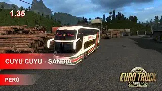 ETS2 | PERÚ | CUYU CUYU - SANDIA | COMIL INVICTUS DD