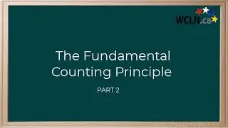 WCLN - Math - Fundamental Counting Principle - Part 2