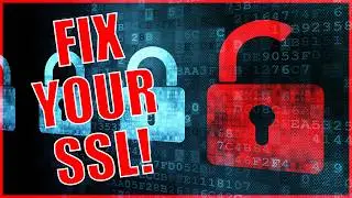 How To Fix an Unsecure Website - SSL Certificates, HTTPS