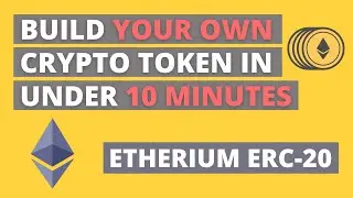 Create Your Own Cryptocurrency with Ethereum ERC20 and Solidity
