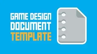 Game Design Document Template - One Page + Super Easy