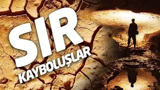 Sır Kayboluşlar: Kayıp YouTuber ve Gece Buharlaşan Genç