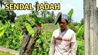SENDAL JADAH #Sendal #komedi