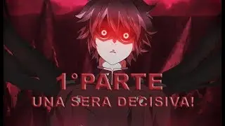 IL SERAFINO DEL MALE una sera decisiva! parte 1