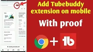 How To Add Tubebuddy Extension In Chrome