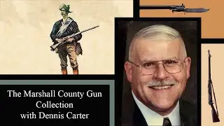 The Marshall County Museum Weapons Collection