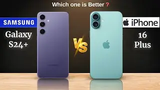 Samsung Galaxy S24 Plus vs iPhone 16 Plus : Full Comparison⚡Which One Is Better?