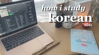 how i self-study korean and how you can too! 2021