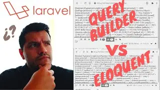 Laravel Query Builder VS Eloquent - Parte 1