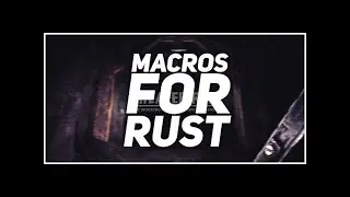 Rust Free Macros Download / All Weapons Working / free rust cheat