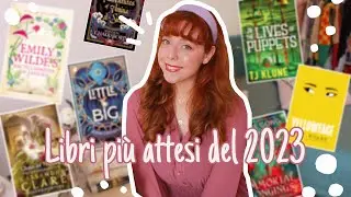 LE MIE USCITE PIU' ATTESE DEL 2023 🕮✨