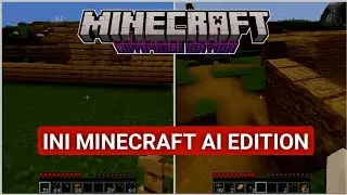 Game Baru Minecraft AI Edition Sangat Diluar Prediksi!