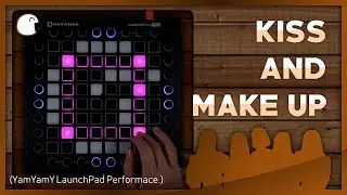 Kiss and Makeup - Dua lipa & BLACKPINK | YamYamY LaunchPad Remake
