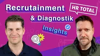 Recrutainment & moderne Eignungsdiagnostik: So geht's! ✅ | Deep Dive mit Jo Diercks