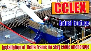 CCLEX Update August 20,2021 (Tower 1 Delta Frame Installation)