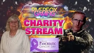 12HR CHARITY STREAM FOR CANCER - Lets Beat Cancer Together