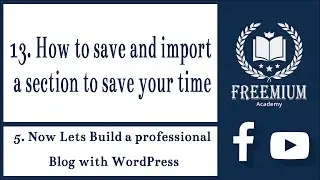 13  How to save and import a section to save your time