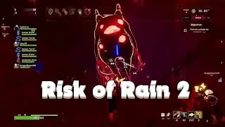 Risk Of Rain 2 part 2