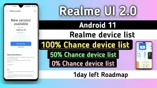 Realme UI 2.0 Android 11 realme device list 100 to 0 % chance device list | Anu tech 🤩