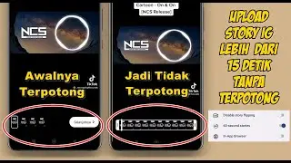 Cara Upload Video Ke Story Instagram Lebih Dari 15 Detik Tanpa Terpotong