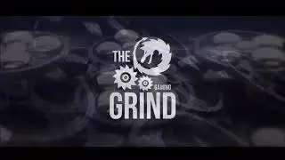 Intro for the grind