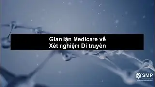 Gian lận Medicare: Xét nghiệm di truyền