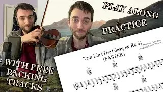 Tam Lin’s Reel (The Glasgow Reel) - Play Along / Practice / Backing Tracks
