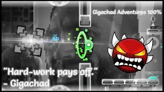 -Gigachad Adventures 100%- (Legendary Demon)