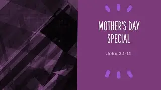 May 09, 2020 | Mother's day Special