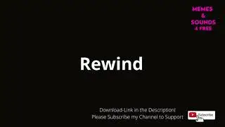 REWIND SOUND EFFECT ( NO COPYRIGHT / FREE DOWNLOAD )