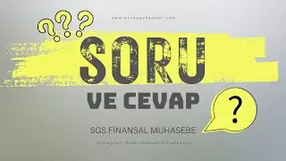 SGS FİNANSAL MUHASEBE 1 SORU