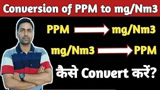 Conversion of ppm to mg/Nm3 | mg/Nm3 to ppm | ppm to mg/Nm3 | How can convert ppm to mg/Nm3? |