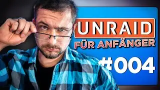 Unraid für Anfänger: Shares, Nextcloud, Disk Bench und häufige Probleme! 