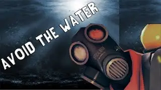 TF2 Lagg Party #6 - Avoid The Water (Horror Movie)