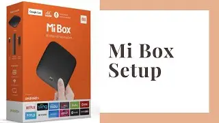 MiBox Setup