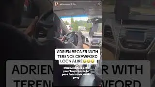 Adrien Broner Spots Terence Crawford on Uber 😭😭